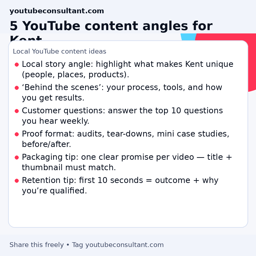 YouTube content ideas for Kent