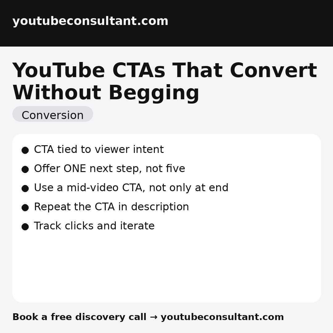 YouTube CTAs That Convert Without Begging infographic