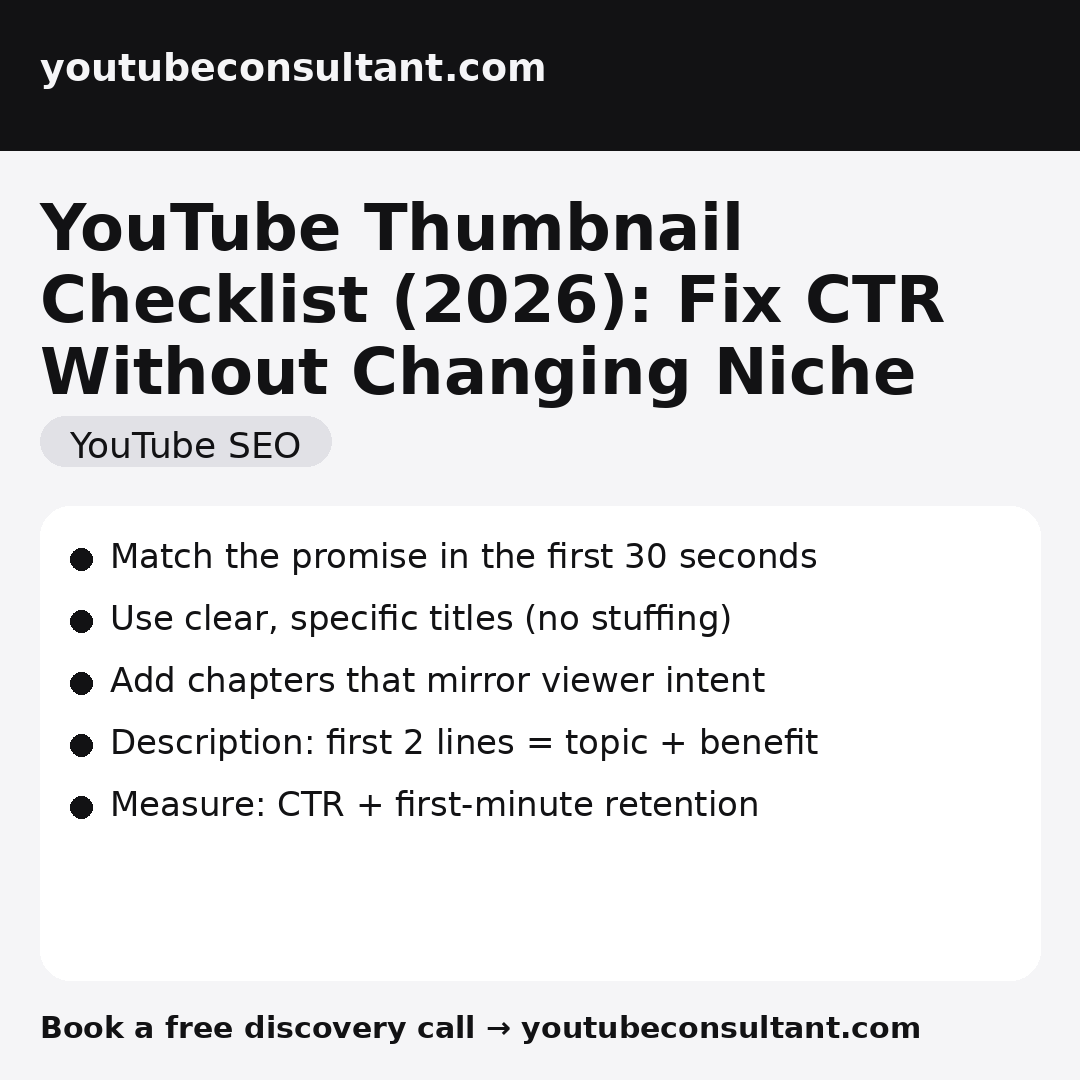 YouTube Thumbnail Checklist (2026): Fix CTR Without Changing Niche infographic